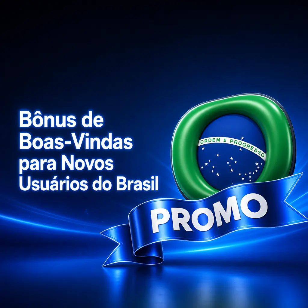 Bônus de boas-vindas exclusivos para novos apostadores do Brasil em cassino e apostas esportivas